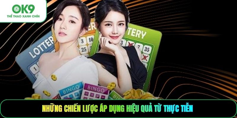 Những chiến lược áp dụng hiệu quả từ thực tiễn